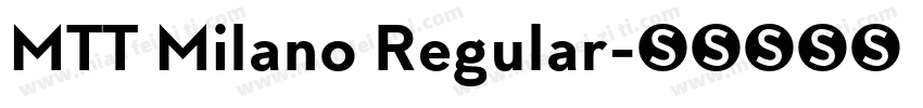 MTT Milano Regular字体转换